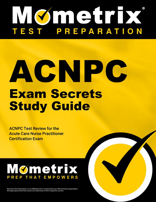 ACNPC Exam Secrets Study Guide