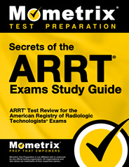 Secrets of the ARRT Certification Exams Study Guide