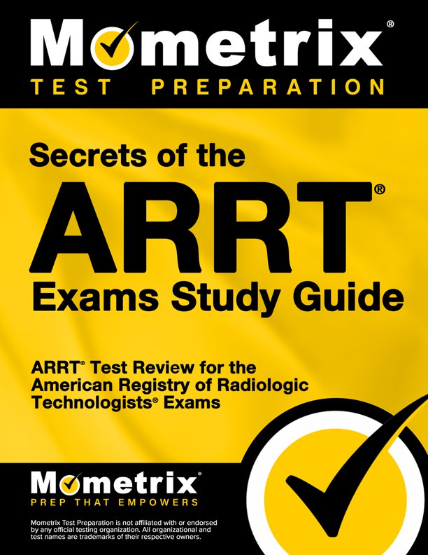 Secrets of the ARRT Exams Study Guide