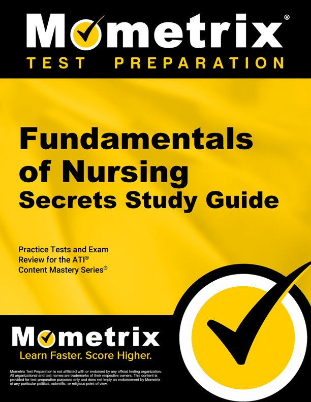 Fundamentals of Nursing Secrets Study Guide