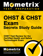 CHST & OHST Exam Secrets Study Guide