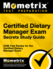 Certified Dietary Manager Exam Secrets Study Guide