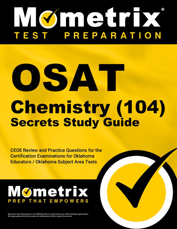 OSAT Chemistry Secrets Study Guide