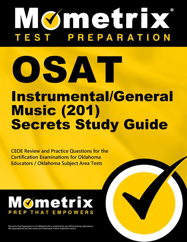 OSAT Instrumental/General Music Secrets Study Guide