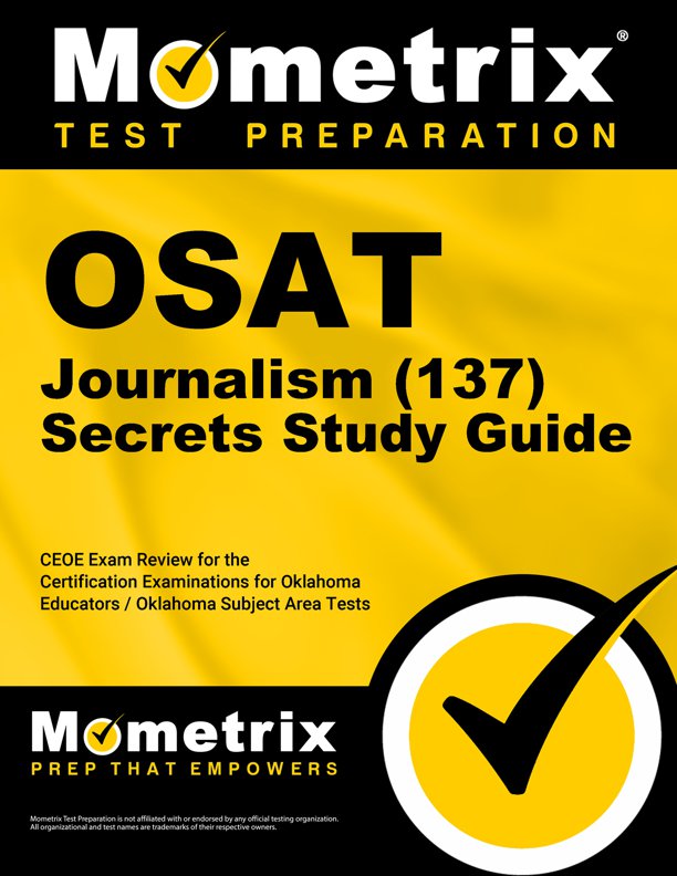 OSAT Journalism Secrets Study Guide