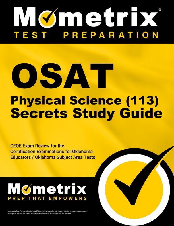 OSAT Physical Science Secrets Study Guide