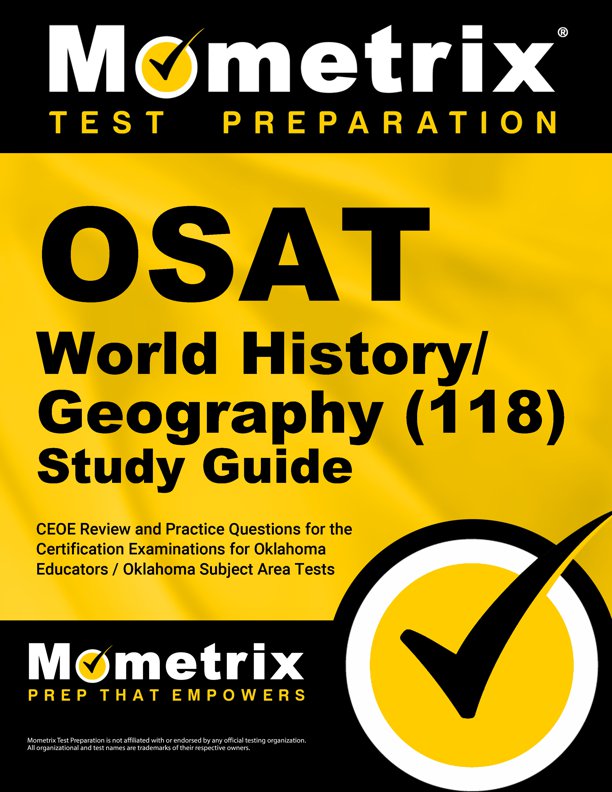 OSAT World History/Geography Secrets Study Guide