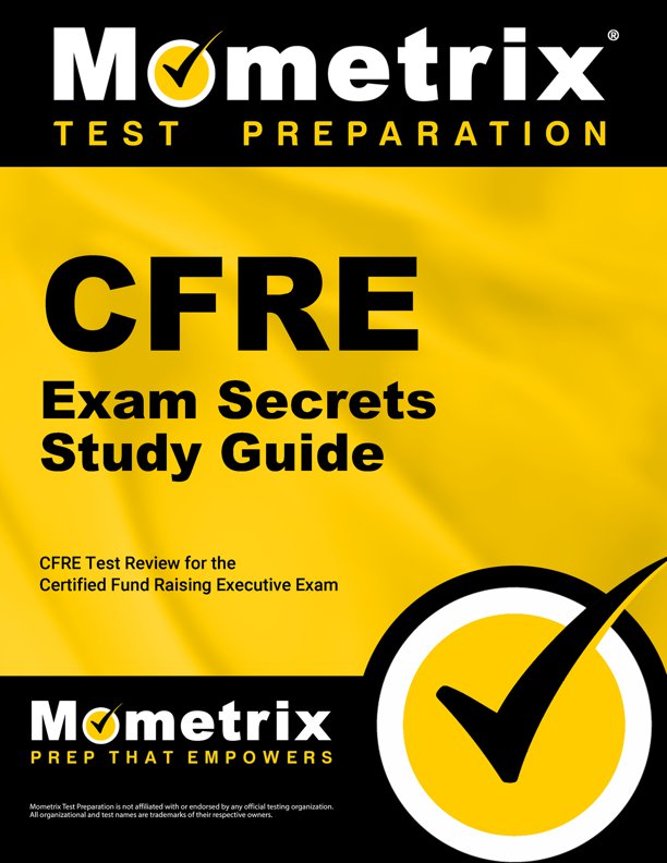 CFRE Exam Secrets Study Guide