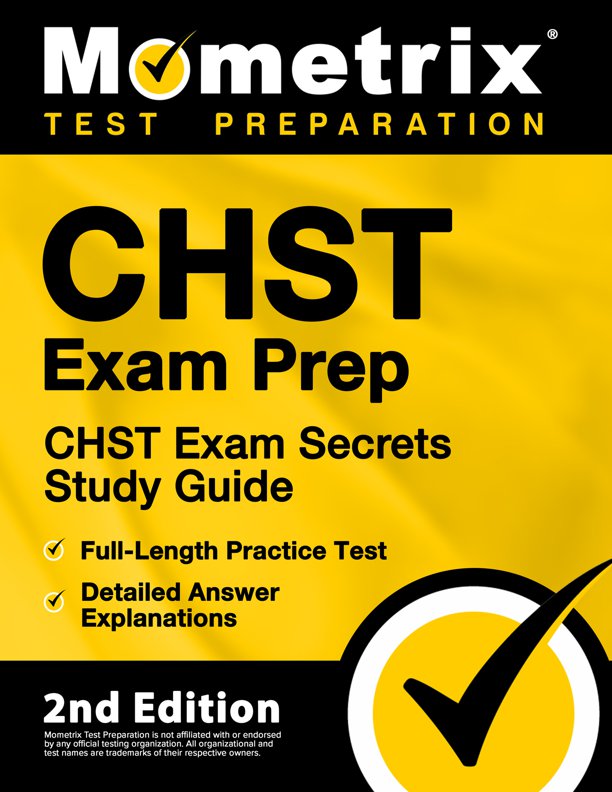 CHST Exam Secrets Study Guide