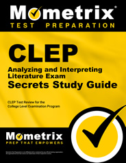 CLEP Analyzing and Interpreting Literature Exam Secrets Study Guide