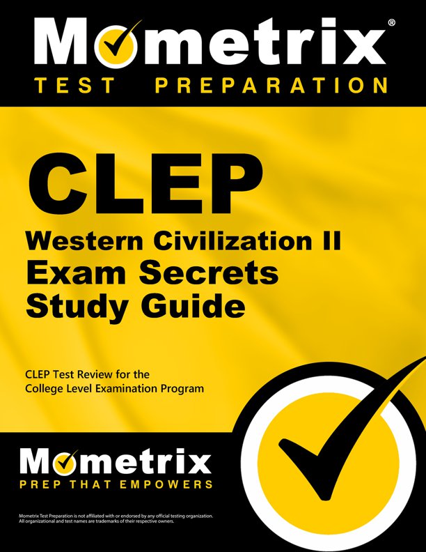 CLEP Western Civilization II Exam Secrets Study Guide