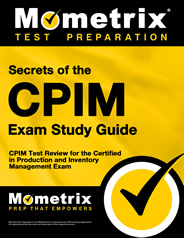 Secrets of the CPIM Exam Study Guide