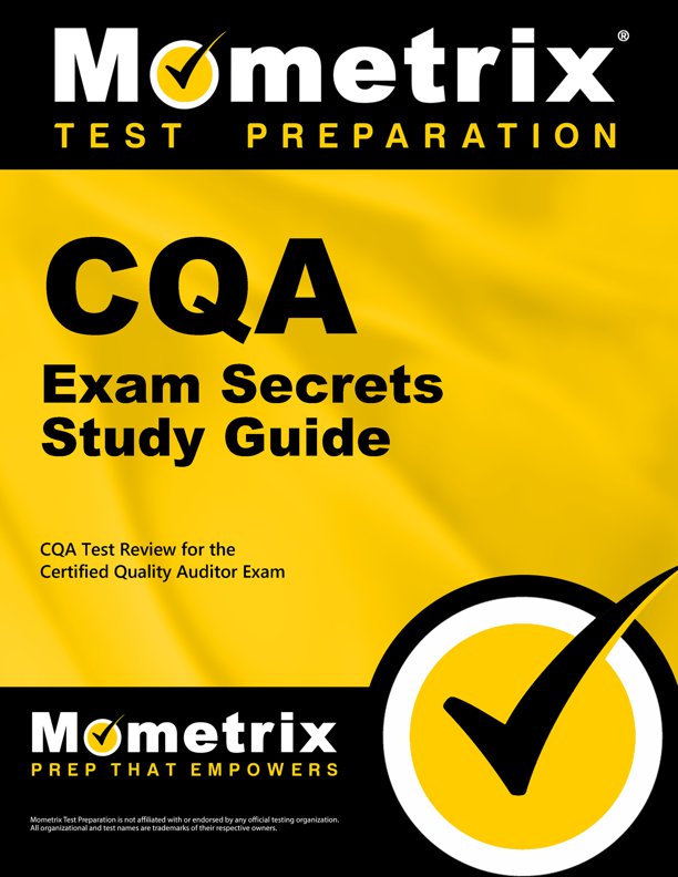 CQA Test Secrets Study Guide