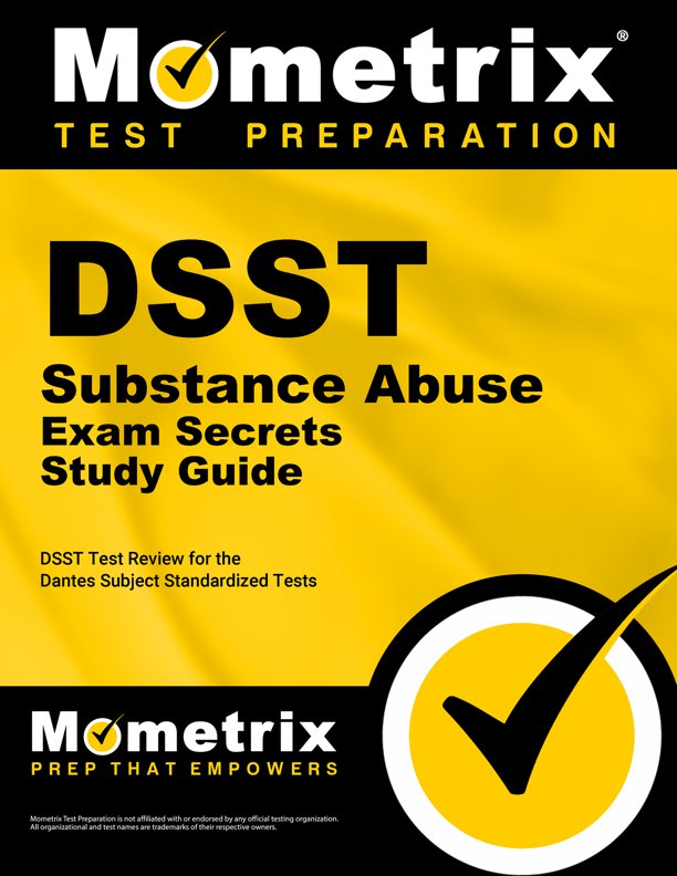 DSST Substance Abuse Secrets Study Guide