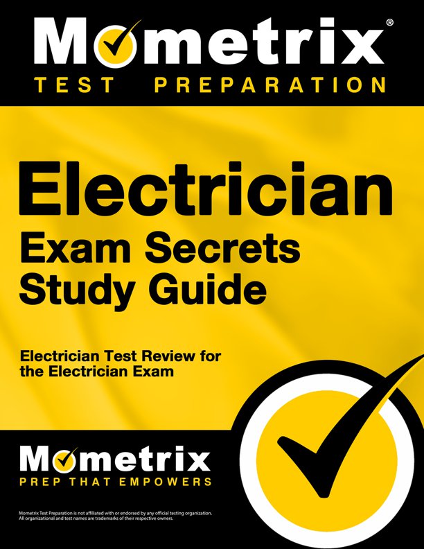 Electrician Exam Secrets Study Guide