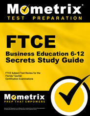 FTCE Business Education Exam Secrets Study Guide