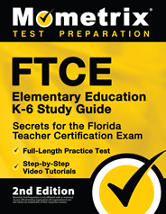 FTCE Elementary Education Exam Secrets Study Guide