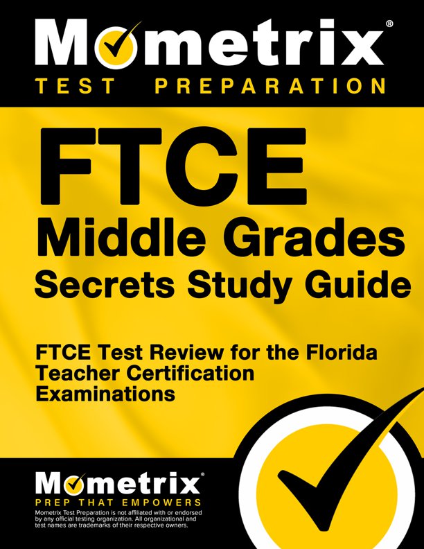 FTCE Middle Grades Exam Secrets Study Guide