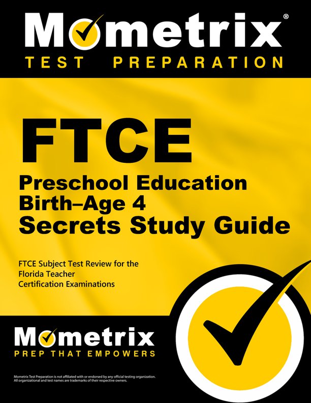 FTCE Preschool Education Exam Secrets Study Guide