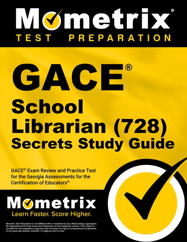 GACE School Librarian Secrets Study Guide