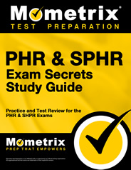 PHR & SPHR Exam Secrets Study Guide