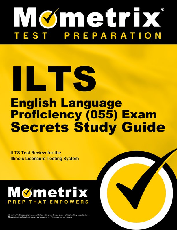 ILTS English Language Proficiency Secrets Study Guide