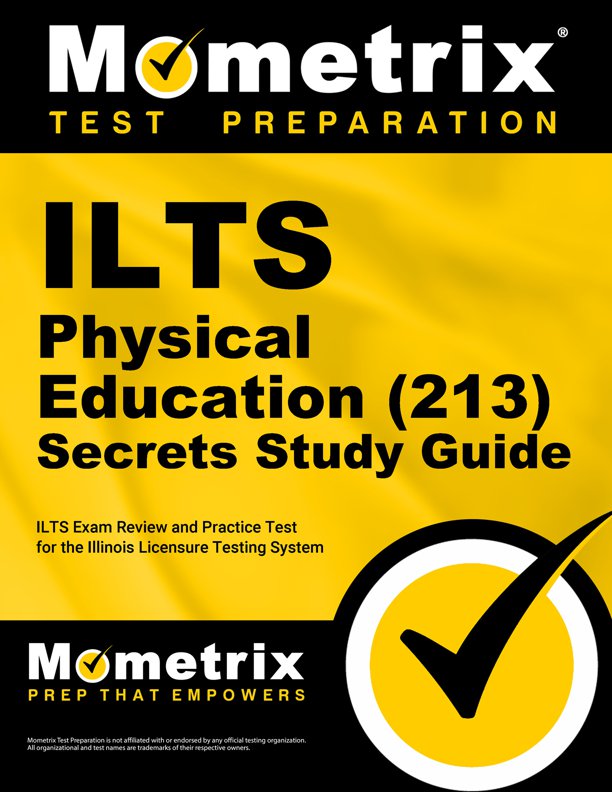 ILTS Physical Education Secrets Study Guide
