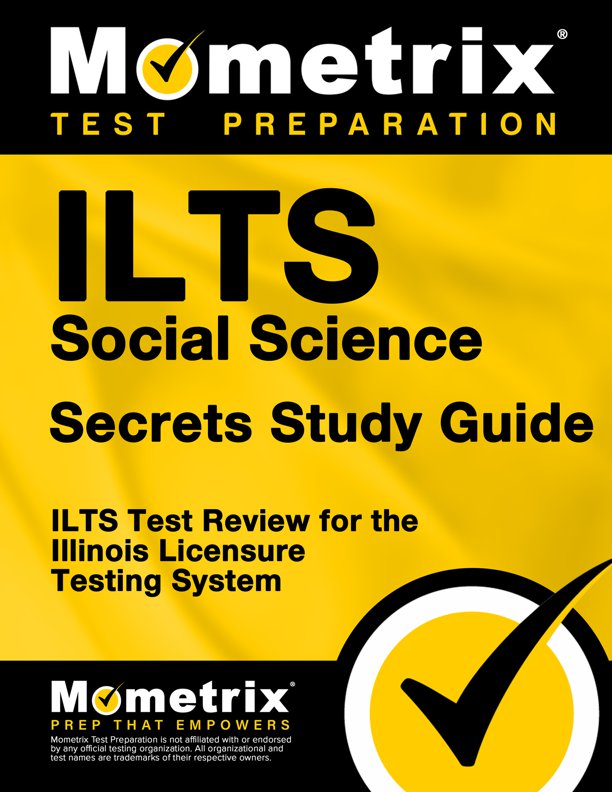 ILTS Social Science Secrets Study Guide