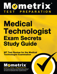 Medical Technologist Exam Secrets Study Guide