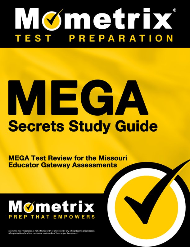 MEGA Secrets- How to Pass the MEGA Test