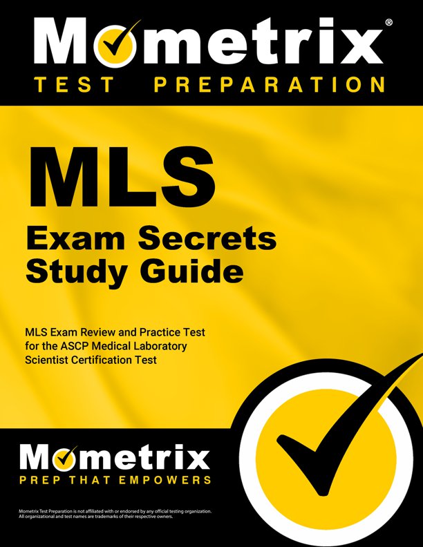 Medical Laboratory Science Exam Secrets Study Guide