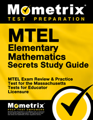MTEL Elementary Mathematics Exam Secrets Study Guide