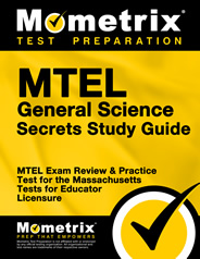 MTEL General Science Exam Secrets Study Guide