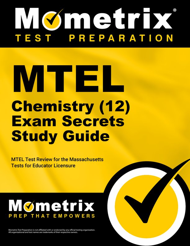 MTEL Chemistry Exam Secrets Study Guide