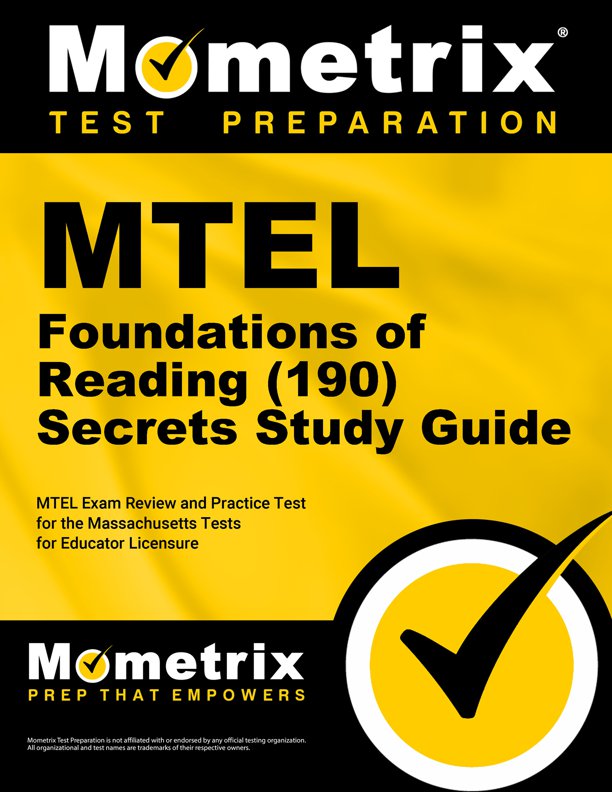 MTEL Foundations of Reading Exam Secrets Study Guide