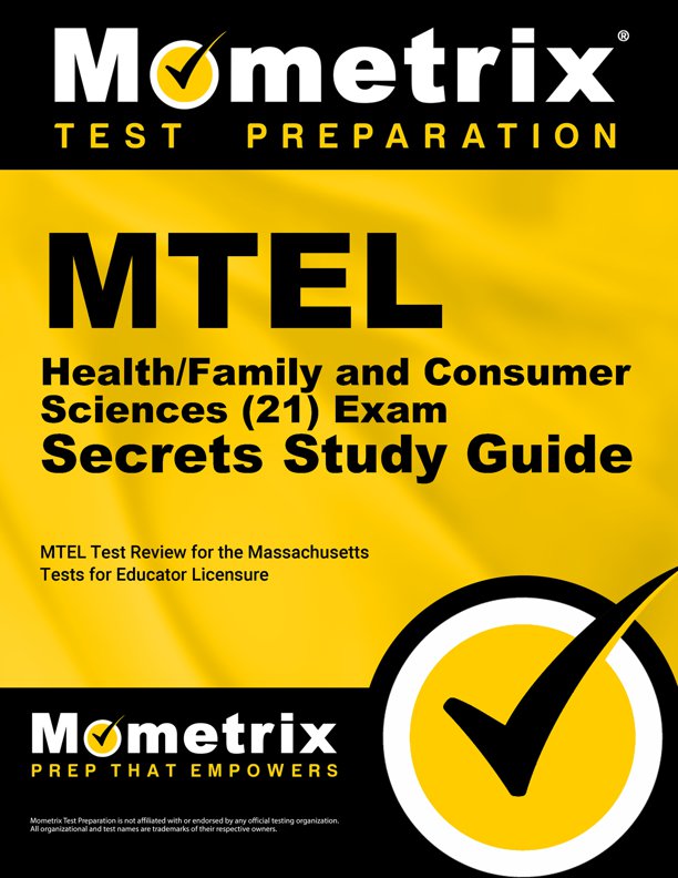 MTEL Health/Family and Consumer Sciences Exam Secrets Study Guide