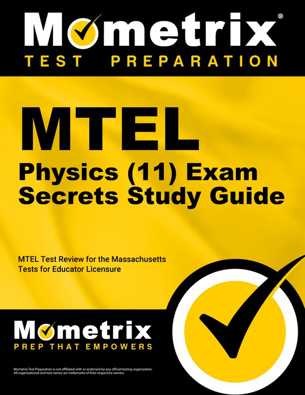 MTEL Physics Exam Secrets Study Guide