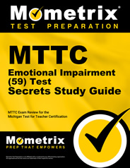 MTTC Emotional Impairment Test Secrets Study Guide