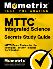 MTTC Integrated Science Test Secrets Study Guide