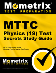 MTTC Physics Test Secrets Study Guide