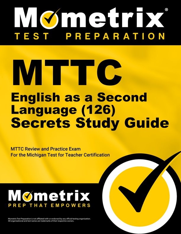 MTTC English as a Second Language Test Secrets Study Guide