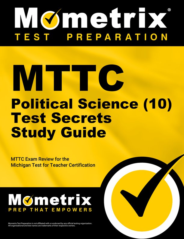 MTTC Political Science Test Secrets Study Guide