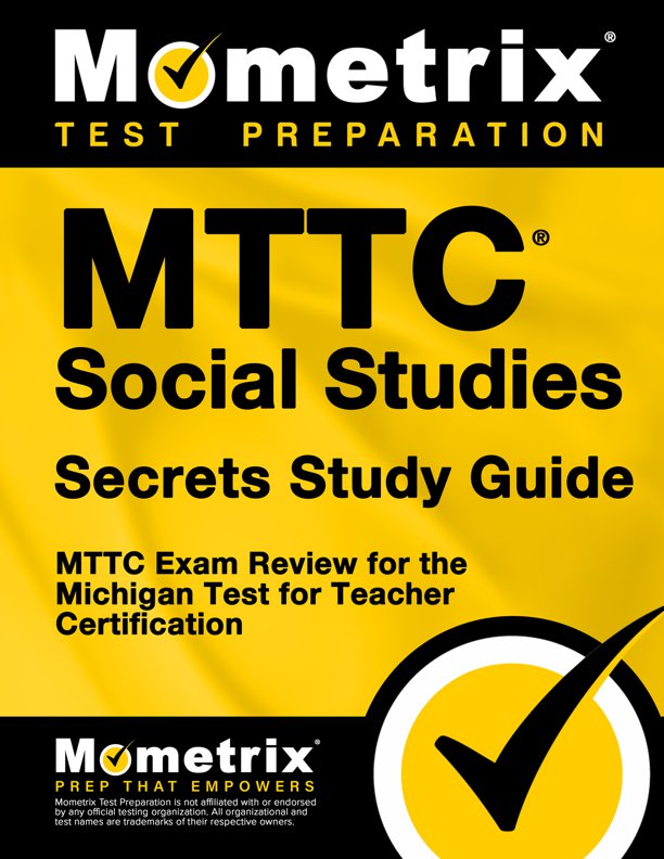 MTTC Social Studies Test Secrets Study Guide