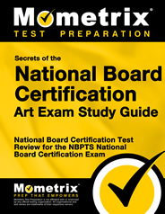 Secrets of the National Board Certification Art Exam Study Guide