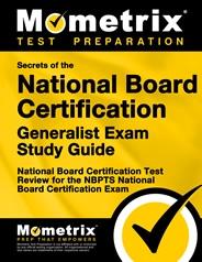Secrets of the National Board Certification Generalist Exam Study Guide