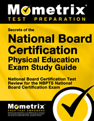 Secrets of the National Board Certification Physical Education Exam Study Guide