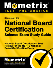 Secrets of the National Board Certification Science Exam Study Guide