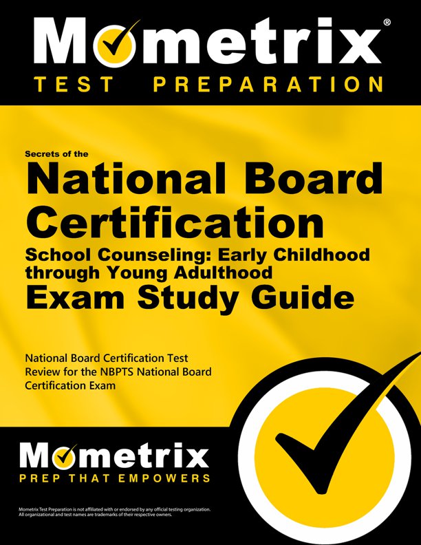 Secrets of the National Board Certification School Counseling Exam Study Guide