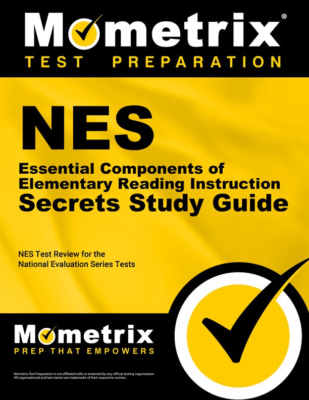 NES Essential Components of Elementary Reading Instruction Secrets Study Guide