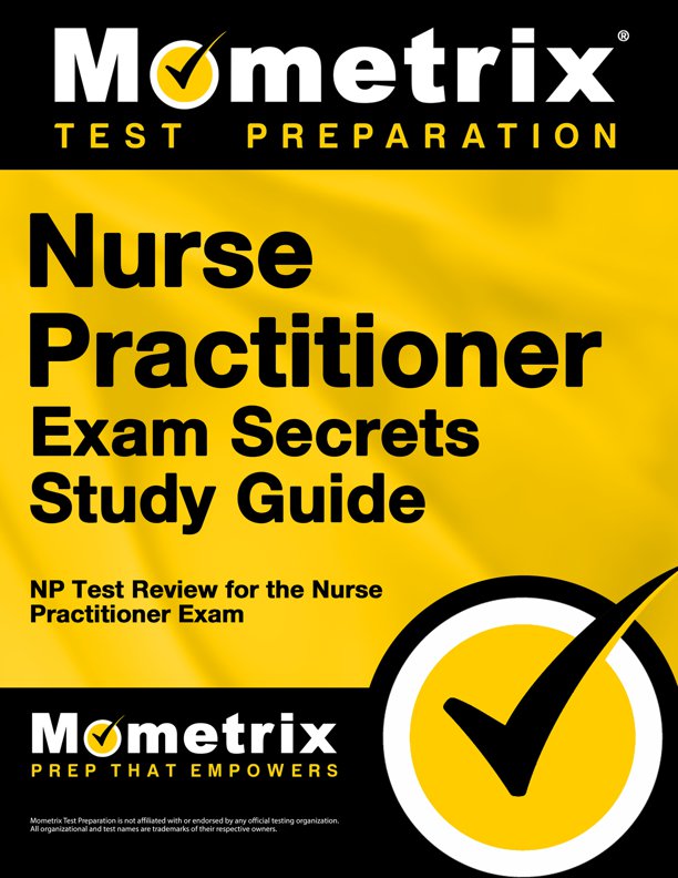 Nurse Practitioner Exam Secrets Study Guide